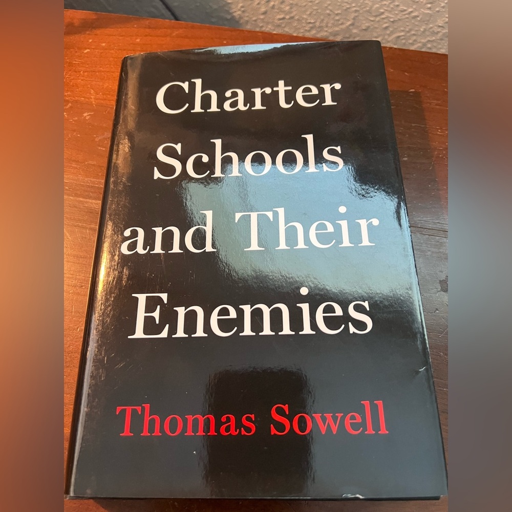 "Charter Schools and Their Enemies" - Hardcover
